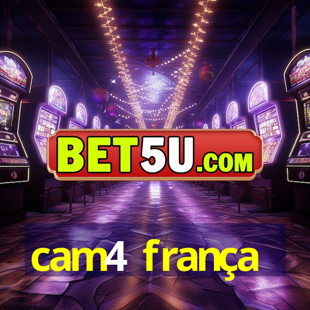 cam4 frança